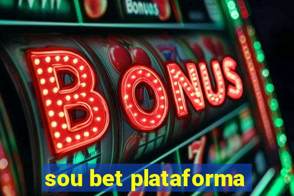 sou bet plataforma